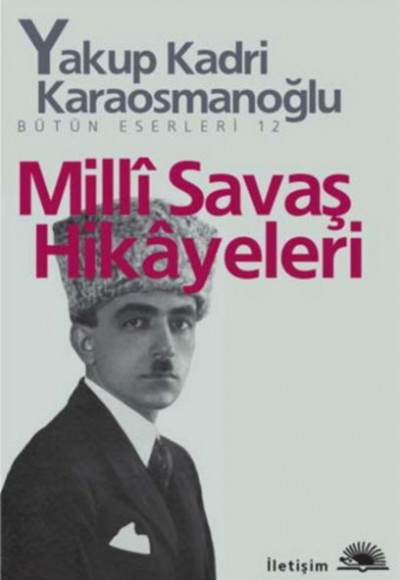 Milli Savaş Hikayeleri Milli Savaş Hikayeleri