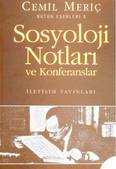 Sosyoloji Notları ve Konferansları Sosyoloji Notları ve Konferansları