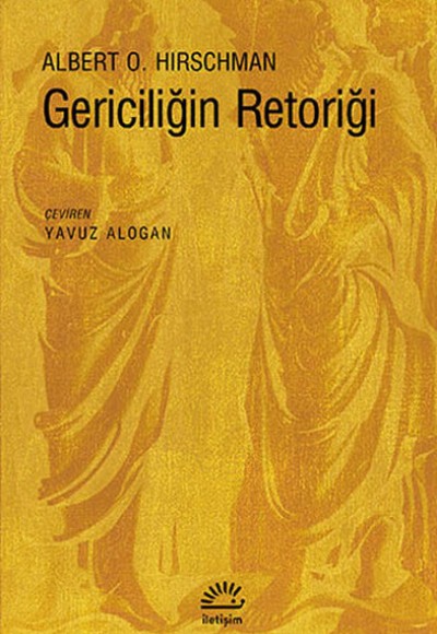 Gericiliğin Retoriği Gericiliğin Retoriği