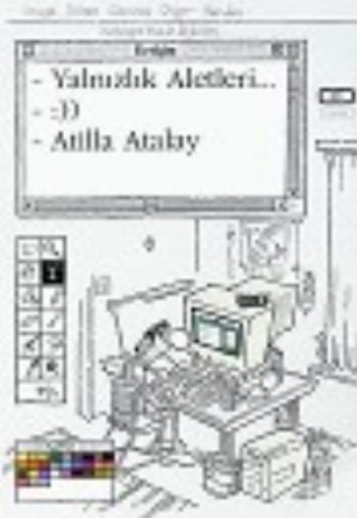 Yalnızlık Aletleri Yalnızlık Aletleri
