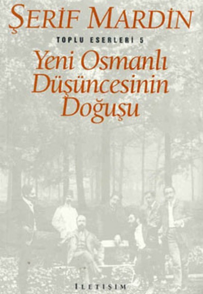 Yeni Osmanlı Düşüncesinin Doğuşu Yeni Osmanlı Düşüncesinin Doğuşu