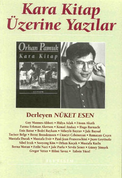 Kara Kitap Üzerine Yazılar Kara Kitap Üzerine Yazılar
