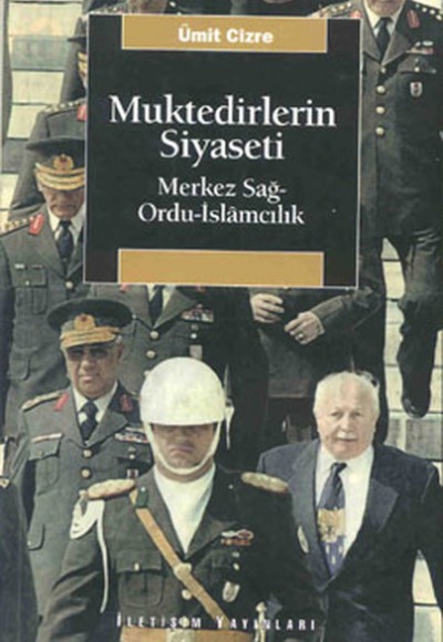 Muktedirlerin Siyaseti Muktedirlerin Siyaseti