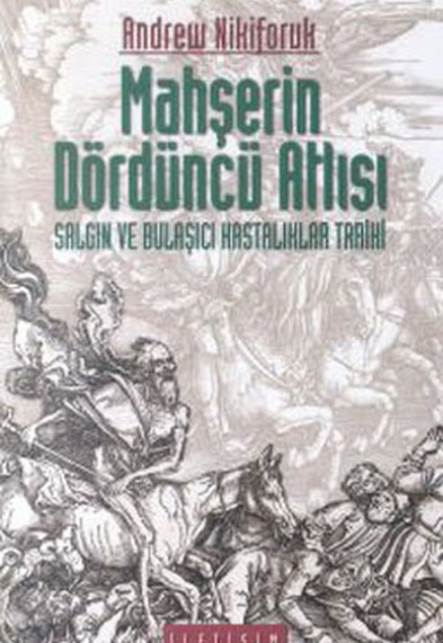 Mahşerin Dördüncü Atlısı Mahşerin Dördüncü Atlısı