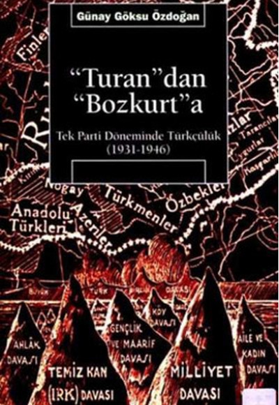 Turan’dan Bozkurt’a Turan’dan Bozkurt’a