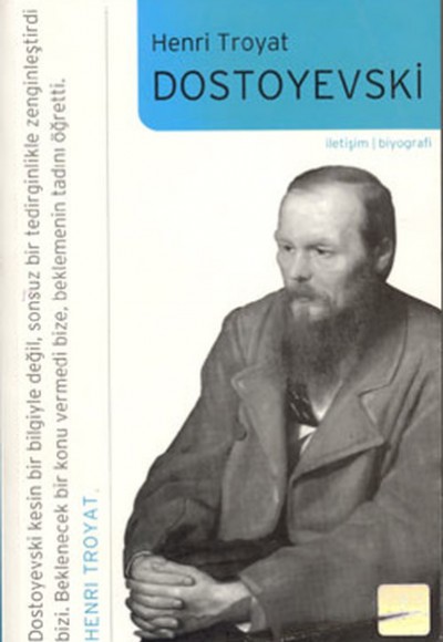Dostoyevski (Henri Troyat) Dostoyevski (Henri Troyat)