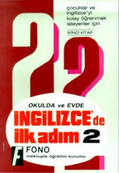 Kendi Kendine İngilizce İlk Adım 2. Kitap Kendi Kendine İngilizce İlk Adım 2. Kitap
