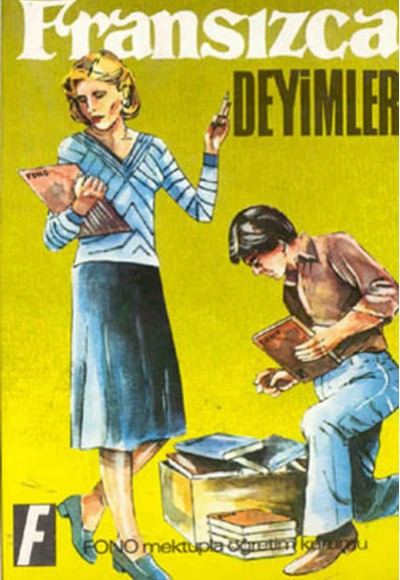 Fransızca Deyimler Fransızca Deyimler
