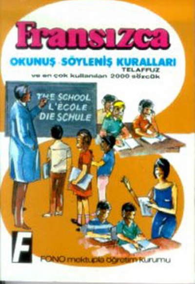 Fransızca Okunuş Söyleniş Kuralları Fransızca Okunuş Söyleniş Kuralları