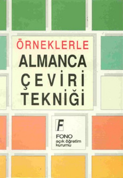 Örneklerle Almanca Çeviri Tekniği Örneklerle Almanca Çeviri Tekniği