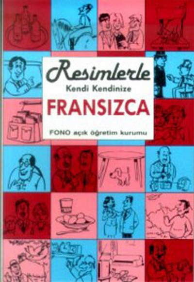 Resimlerle Kendi Kendinize Fransızca Resimlerle Kendi Kendinize Fransızca