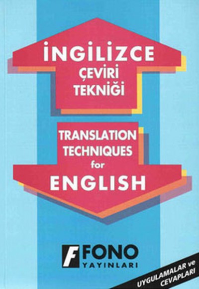 İngilizce Çeviri Tekniği İngilizce Çeviri Tekniği