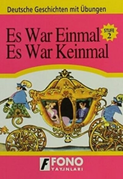Es War Einmal, Es War Keinmal Es War Einmal, Es War Keinmal