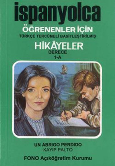 İspanyolca Hikayeler Derece 1 Kitap 1 Kayıp Palto İspanyolca Hikayeler Derece 1 Kitap 1 Kayıp Palto