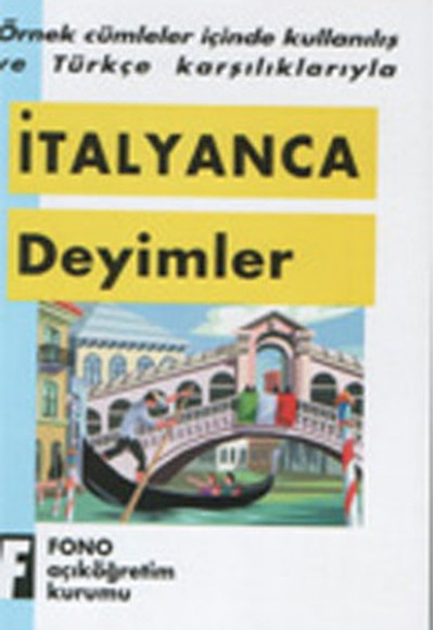 İtalyanca Deyimler İtalyanca Deyimler