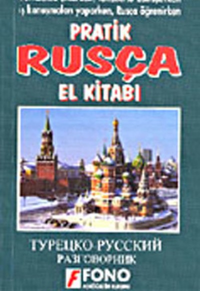 Pratik Rusça El Kitabı Pratik Rusça El Kitabı