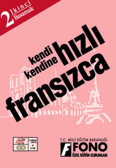 Kendi Kendine Hızlı Fransızca 2. Basamak Kendi Kendine Hızlı Fransızca 2. Basamak