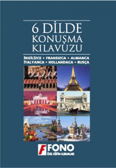 6 Dilde Konuşma Kılavuzu 6 Dilde Konuşma Kılavuzu