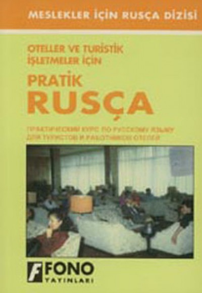 Oteller İçin Pratik Rusça Oteller İçin Pratik Rusça