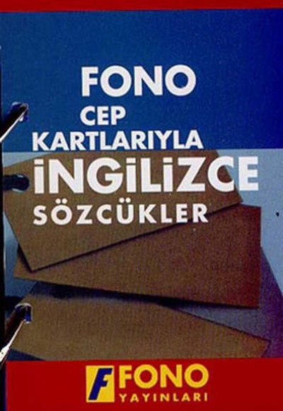 Cep Kartlarıyla İngilizce Sözcükler Cep Kartlarıyla İngilizce Sözcükler