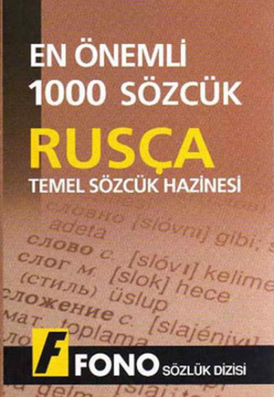 En Önemli 1000 Sözcük Rusça Temel Sözcük Hazinesi En Önemli 1000 Sözcük Rusça Temel Sözcük Hazinesi