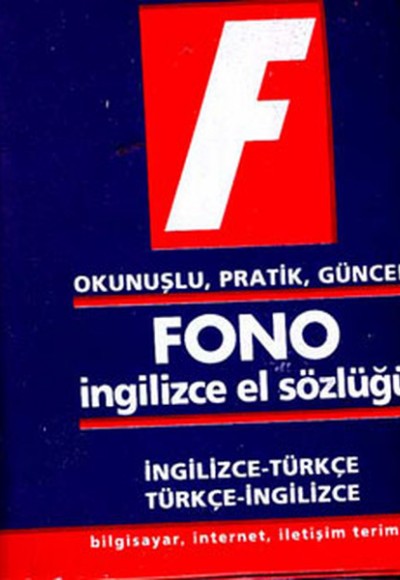 Fono İngilizce El Sözlüğü Fono İngilizce El Sözlüğü