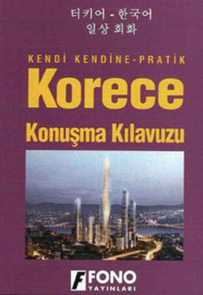 Korece Konuşma Kılavuzu Korece Konuşma Kılavuzu