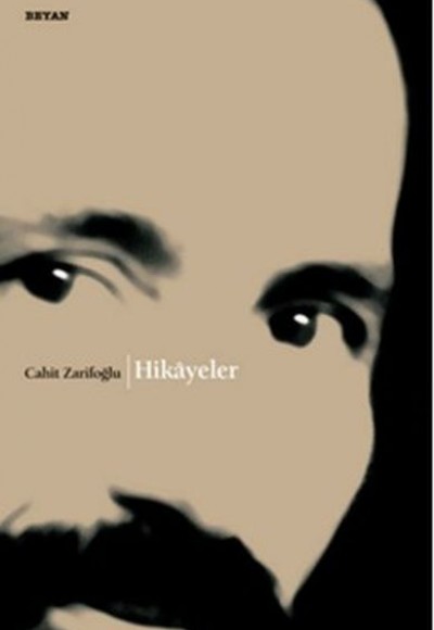 Hikayeler Cahit Zarifoğlu Hikayeler Cahit Zarifoğlu