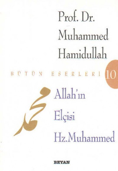 Allah’ın Elçisi Hz. Muhammed Allah’ın Elçisi Hz. Muhammed