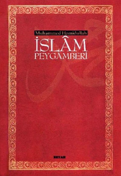 İslam Peygamberi (Ciltli) İslam Peygamberi (Ciltli)
