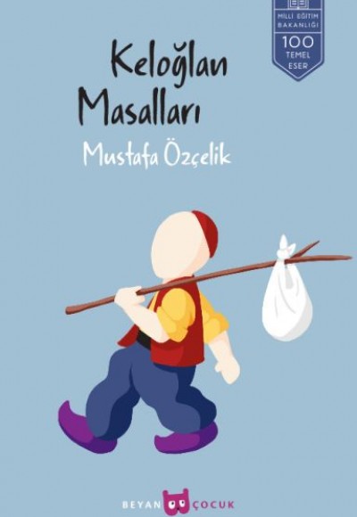 Keloğlan Masalları Keloğlan Masalları