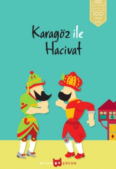 Karagöz İle Hacivat Karagöz İle Hacivat
