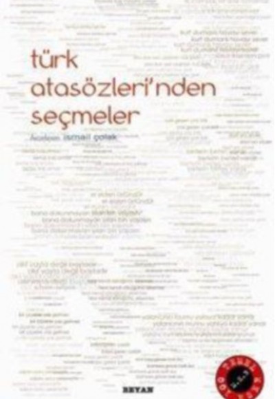 Türk Atasözleri'nden Seçmeler Türk Atasözleri'nden Seçmeler