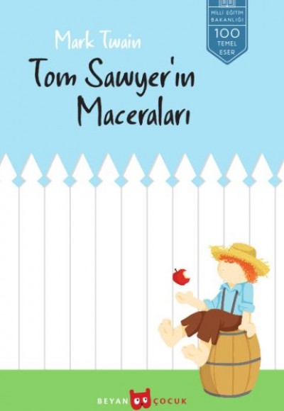 Tom Sawyer’in Maceraları Tom Sawyer’in Maceraları