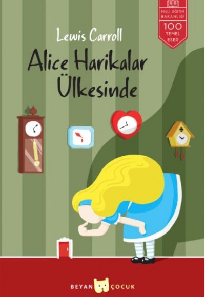 Alice Harikalar Ülkesinde Alice Harikalar Ülkesinde