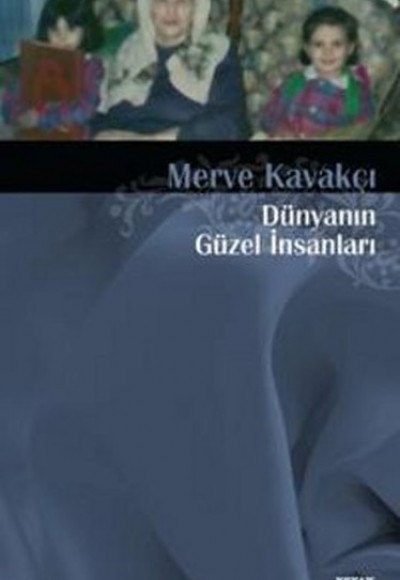 Dünyanın Güzel İnsanları