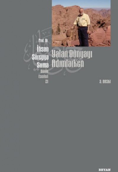Yalan Dünyayı Adımlarken (1. Hamur) Yalan Dünyayı Adımlarken (1. Hamur)