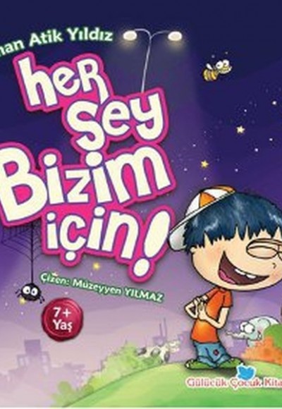 Her Şey Bizim İçin Her Şey Bizim İçin
