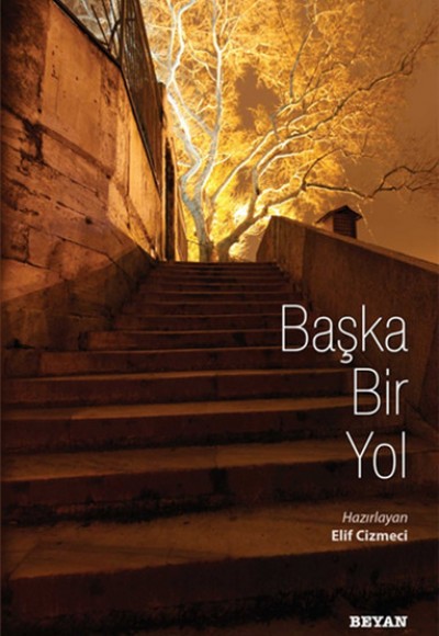 Başka Bir Yol Başka Bir Yol