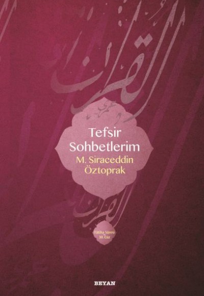 Tefsir Sohbetlerim 1 Tefsir Sohbetlerim 1