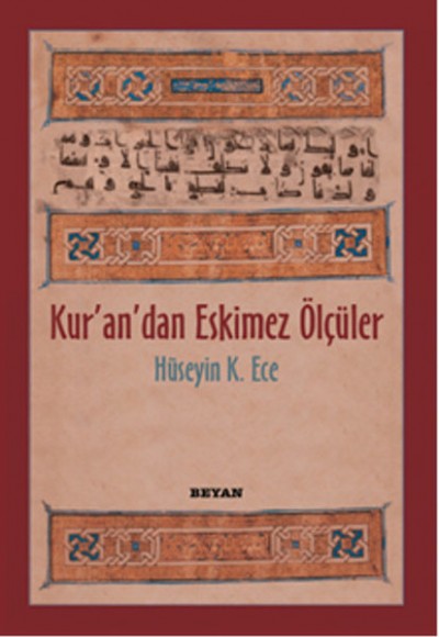 Kur'an'dan Eskimez Ölçüler Kur'an'dan Eskimez Ölçüler