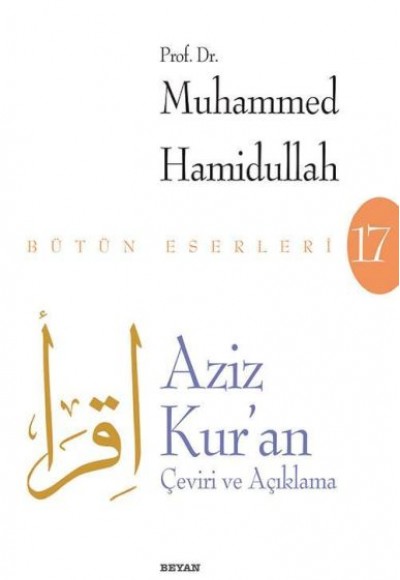 Aziz Kur'an - Çeviri ve Açıklama (Beyaz Kapak) Aziz Kur'an - Çeviri ve Açıklama (Beyaz Kapak)