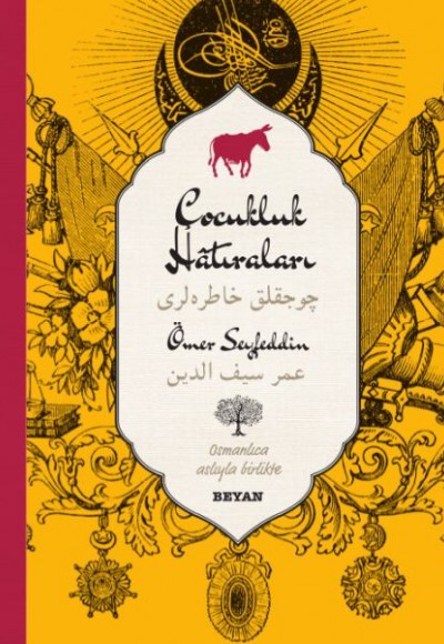 Çocukluk Hatıraları (Osmanlıca-Türkçe) Çocukluk Hatıraları (Osmanlıca-Türkçe)