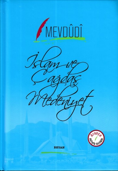 İslam ve Çağdaş Medeniyet (Ciltli) İslam ve Çağdaş Medeniyet (Ciltli)