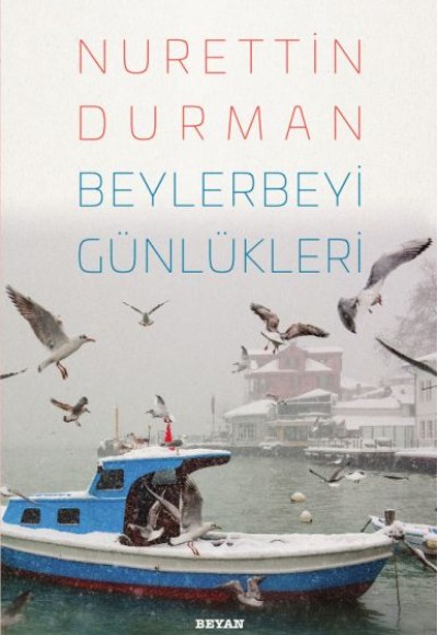 Beylerbeyi Günlükleri Beylerbeyi Günlükleri