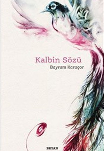 Kalbin Sözü Kalbin Sözü