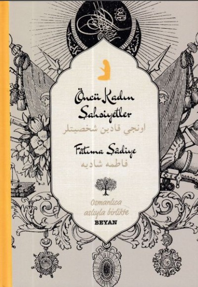 Öncü Kadın Şahsiyetler - Osmanlıca - Türkçe Öncü Kadın Şahsiyetler - Osmanlıca - Türkçe