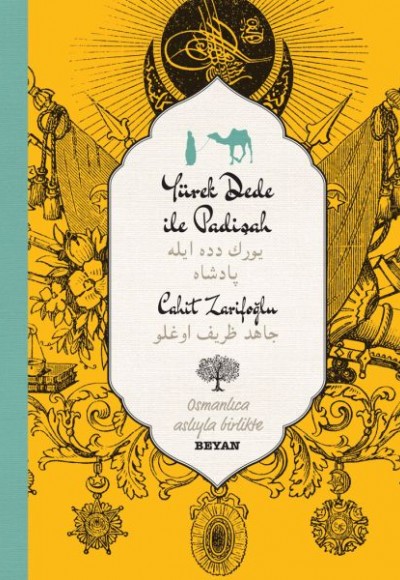 Yürekdede ile Padişah - Osmanlıca Yürekdede ile Padişah - Osmanlıca
