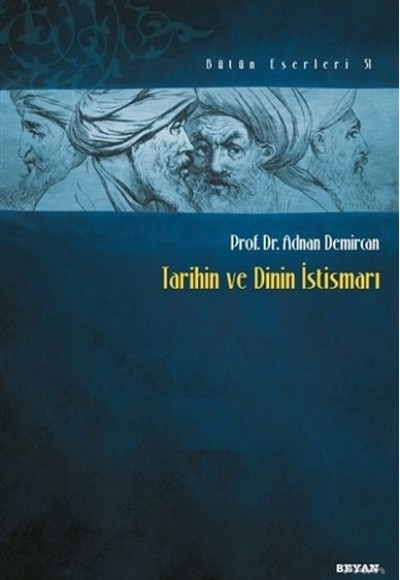 Tarihin ve Dinin İstismarı Tarihin ve Dinin İstismarı