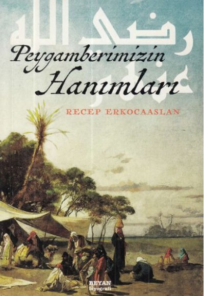 Peygamberimizin Hanımları Peygamberimizin Hanımları